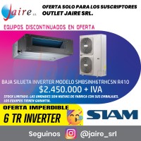 BAJA SILUETA SIAM 6TR INVERTER
